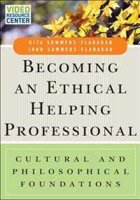 Becoming an Ethical Helping Professional