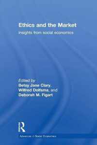 Ethics and the Market