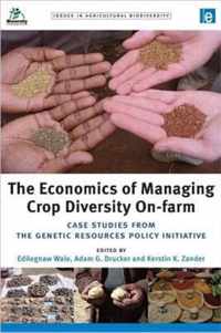 The Economics of Managing Crop Diversity On-farm