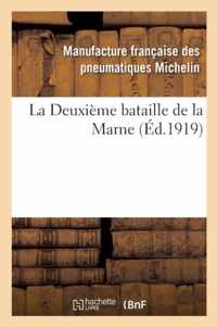 La Deuxieme Bataille de la Marne