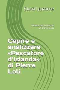 Capire e analizzare Pescatore d'Islanda di Pierre Loti