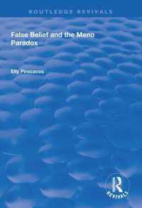 False Belief and the Meno Paradox