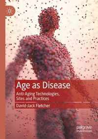 Age as Disease