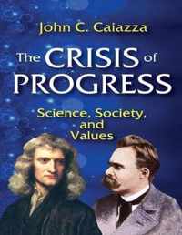 The Crisis of Progress