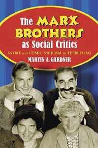 The Marx Brothers as Social Critics