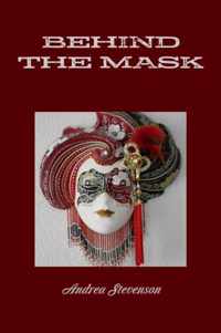 Behind the Mask