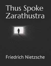 Thus Spake Zarathustra