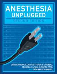 Anesthesia Unplugged, Second Edition