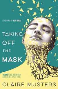 Taking Off the Mask