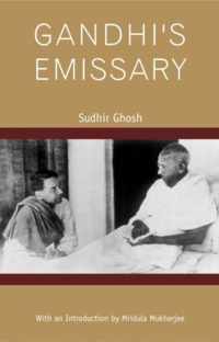 Gandhi's Emissary