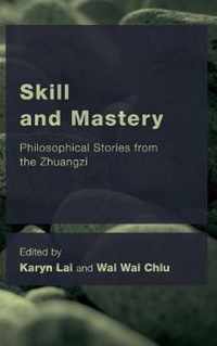 Skill and Mastery