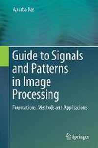 Guide to Signals and Patterns in Image Processing