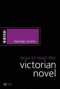 How to Read the Victorian Novel