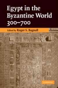 Egypt in the Byzantine World, 300-700