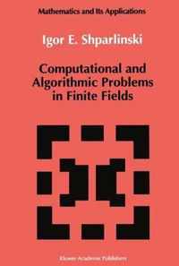 Computational and Algorithmic Problems in Finite Fields