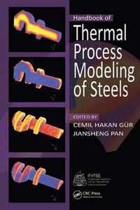 Handbook of Thermal Process Modeling Steels