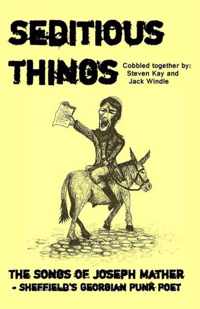 Seditious Things: the Songs of Joseph Mather