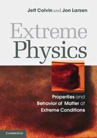 Extreme Physics