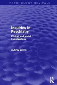 Inquiries in Psychiatry