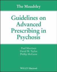 The Maudsley Guidelines on Advanced Prescribing in Psychosis