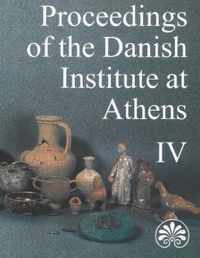 Proceedings of the Danish Institute at Athens, Volume 4