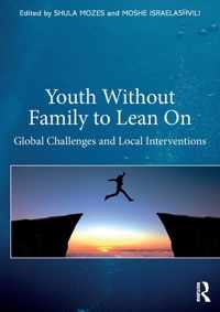 Youth Without Family to Lean On