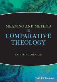 Meaning and Method in Comparative Theology