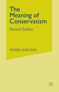 The Meaning of Conservatism