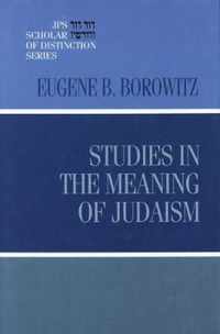 Studies in the Meaning of Judaism