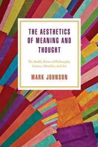 The Aesthetics of Meaning and Thought