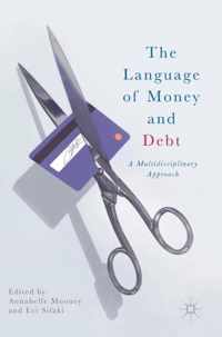 The Language of Money and Debt