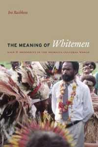 The Meaning of Whitemen