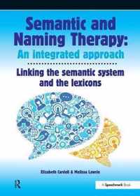 Semantic & Naming Therapy: An Integrated Approach