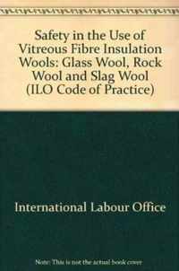 Safety in the use of synthetic vitreous fibre insulation wools (glass wool, rock wool, slag wool)