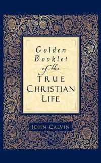 Golden Booklet of the True Christian Life