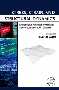 Stress, Strain, and Structural Dynamics