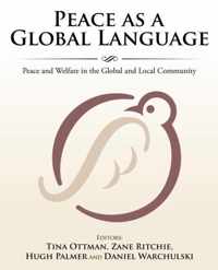 Peace as a Global Language