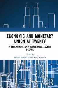 Economic and Monetary Union at Twenty