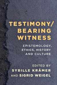 Testimony/Bearing Witness