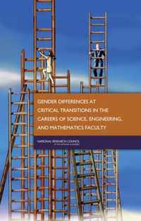 Gender Differences at Critical Transitions in the Careers of Science, Engineering, and Mathematics Faculty