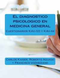 El diagnostico psicologico en medicina general