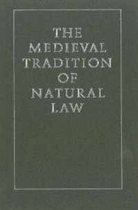 Medieval Tradition of Natural Law