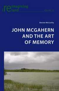 John McGahern and the Art of Memory