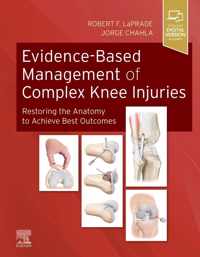 Evidence-Based Management of Complex Knee Injuries