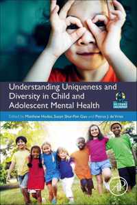 Understanding Uniqueness and Diversity in Child and Adolescent Mental Health