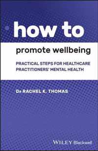 How to Promote Wellbeing