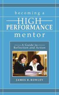 Becoming a High-Performance Mentor