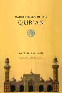 Major Themes of the Qur`an - Second Edition