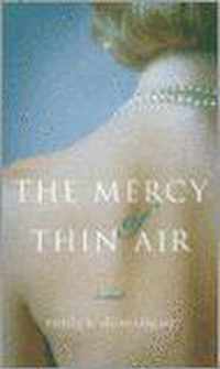 The Mercy of Thin Air