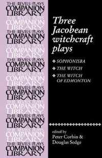 Three Jacobean Witchcraft Plays PB